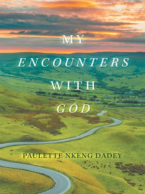 cover image of My Encounters with God